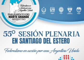 EL PARLAMENTO DEL NORTE GRANDE SESIONARÁ EN SANTIAGO DEL ESTERO EL 27 Y 28 DE MARZO